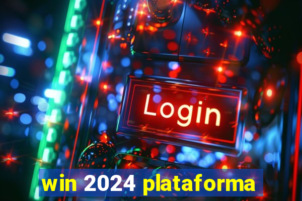 win 2024 plataforma